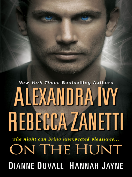 Title details for On the Hunt by Alexandra Ivy - Wait list